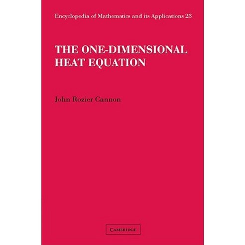 The One-Dimensional Heat Equation Paperback, Cambridge University Press