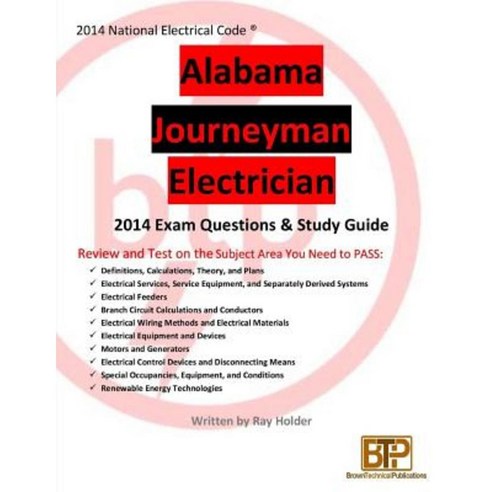 Alabama 2014 Journeyman Electrician Study Guide Paperback, Brown Technical Publications Inc