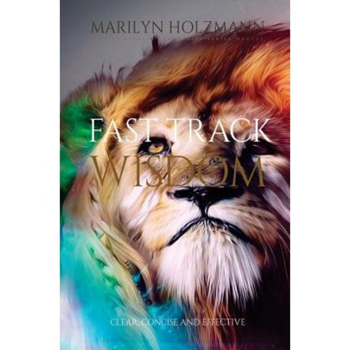 Fast Track: Clarity Release and Connection Paperback, Createspace Independent Publishing Platform