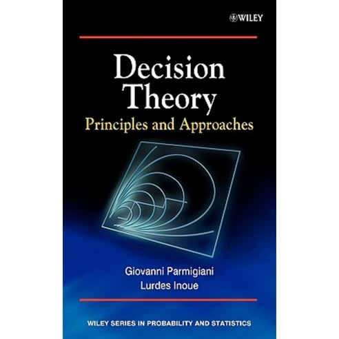Decision Theory: Principles and Approaches Hardcover, Wiley