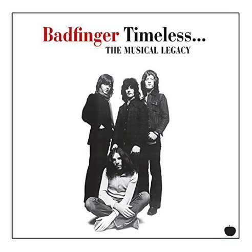 BADFINGER - TIMELESS…THE MUSICAL LEGACY EU수입반, 1CD