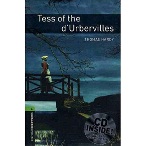 TESS OF THE D URBERVILLES Oxford Bookworms Stage 6