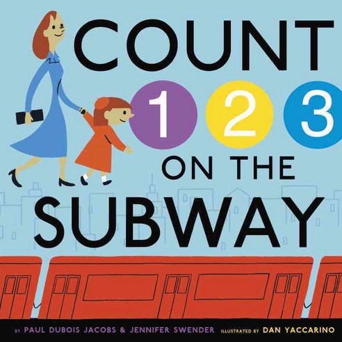 Count on the Subway Alfred a Knopf Inc, Alfred A. Knopf Books for Young Readers