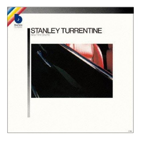 Stanley Turrentine - New Time Shuffle 24Bit 192kHz Digital Remastered 일본수입반, 1CD