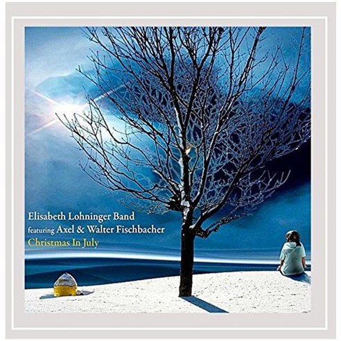 Elisabeth Lohninger - Christmas In July 유럽수입반, 1CD
