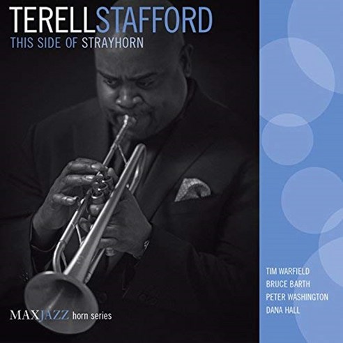Terell Stafford - This Side Of Strayhorn 미국수입반, 1CD