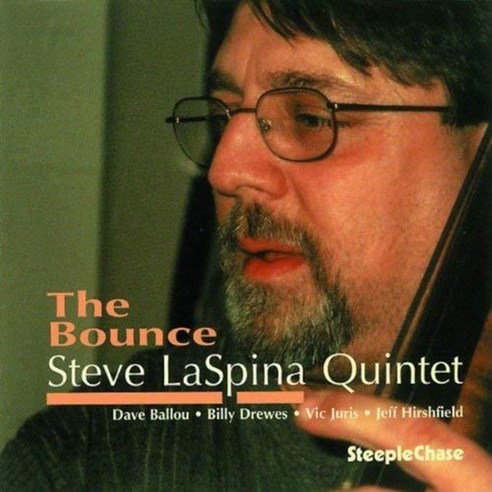 Steve Laspina - The Bounce EU수입반, 1CD