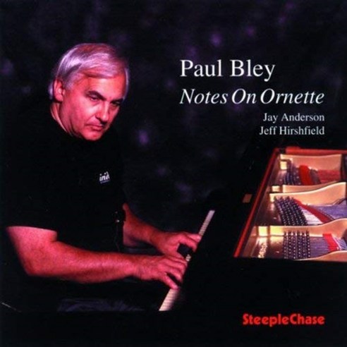 Paul Bley - Notes On Ornette EU수입반, 1CD