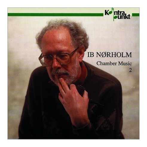 Ib Norholm - Chamber Music 2 EU수입반, 1CD