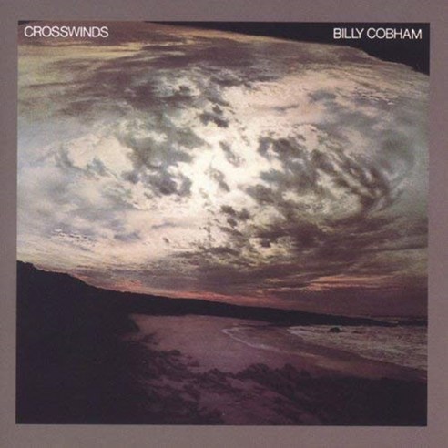 Billy Cobham - Crosswinds Remasters Digipack EU수입반, 1CD