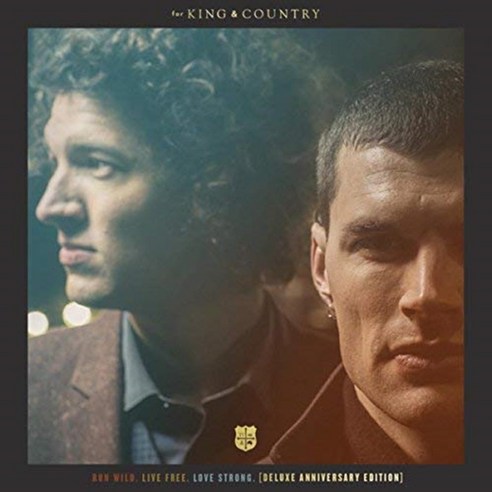 For King & Country - Run Wild. Live Free. Love Strong (Deluxe Edition) EU수입반, 1CD