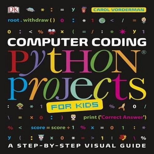 Computer Coding Python Projects for Kids, DORLING KINDERSLEY CHILDREN ...