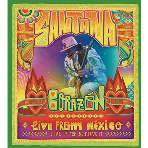 SANTANA - CORAZON : LIVE FROM MEXICO - LIVE IT TO BELIEVE IT CD + DVD EU수입반, 2CD