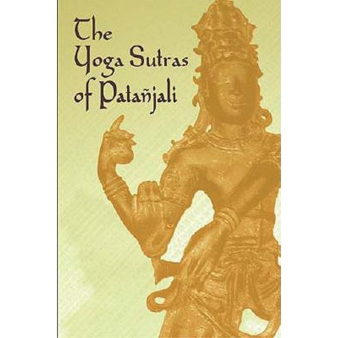The Yoga Sutras of Patanjali Paperback, Dover Publications