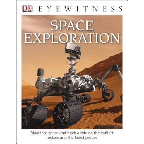 Eyewitness Space Exploration, Dk Pub