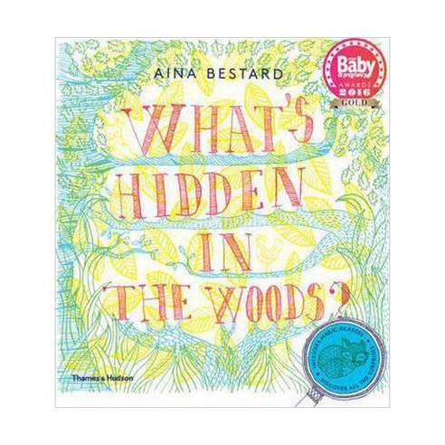 What''s Hidden in the Woods?, Thames & Hudson