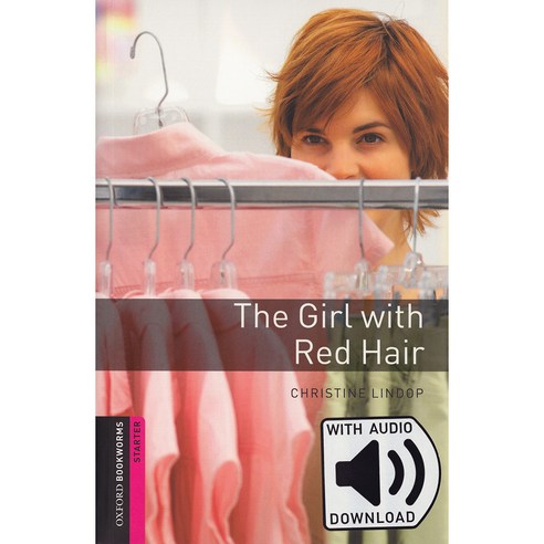 Oxford Bookworms Starter The Girl with Red Hair Paperback + MP3
