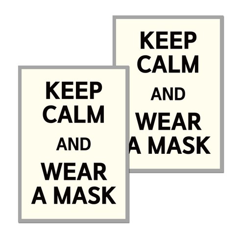 뭉키월드 마스크 손소독제 포스터 210 x 297 mm, 027 KEEP CALM AND WEAR A MASK, 2개