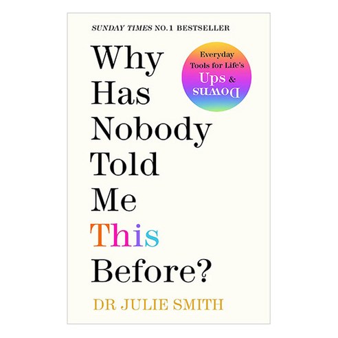 Why Has Nobody Told Me This Before?:The No 1 Sunday Times Bestseller 2022, Penguin Books Ltd (UK)