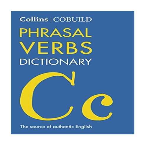 Collins Cobuild Phrasal Verbs Dictionary 4/E(Paperback), Collins Cobuild Phrasal Verb.., Collins Uk(저), Collins Publishers