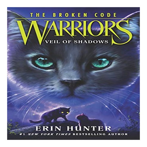 Warriors #3 Veil of Shadows (Warriors: The Broken Code):7부 Warriors: The Broken Code, HarperCollins, 영어, 9780062823700 campbell’soperativeorthopaedics Best Top5