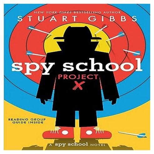 Spy School Project X, Simon & Schuster Books for Y..