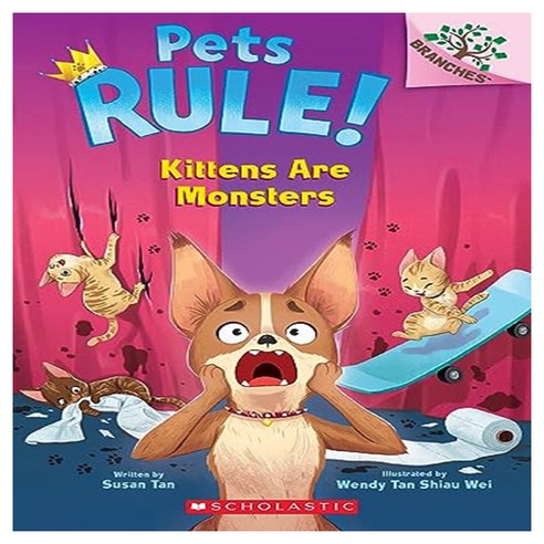 Pets Rule! 03 : Kittens Are Monsters, Scholastic