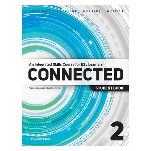 CONNECTED 2:An Integrated Skills Course for ESL Learners, 2권, 파고다북스