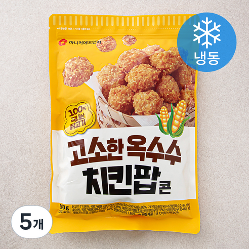 마니커에프앤지 고소한 옥수수 치킨팝콘 (냉동), 500g, 5개
