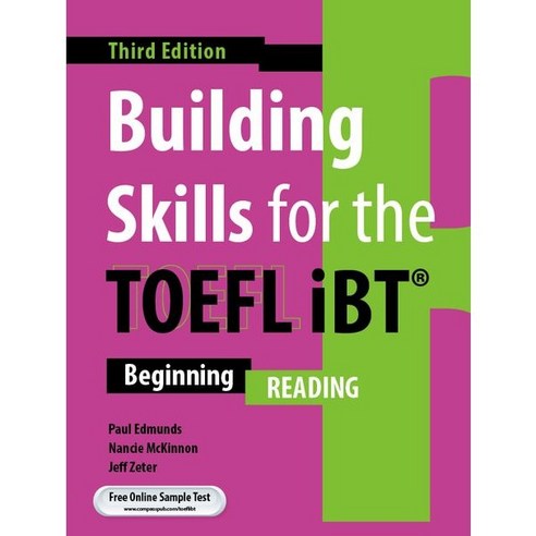 Building Skills for the TOEFL iBT Reading, Compass Publishing