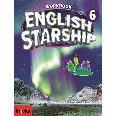 브릭스 English Starship Level 6 : Workbook, Bricks