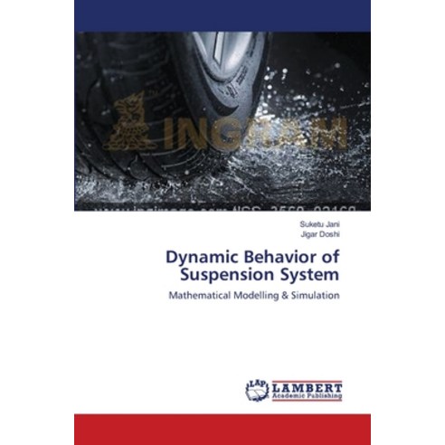 (영문도서) Dynamic Behavior of Suspension System Paperback, LAP Lambert Academic Publis..., English, 9783659392245