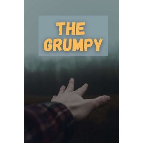 (영문도서) The Grumpy Paperback, Independently Published, English, 9798476755463