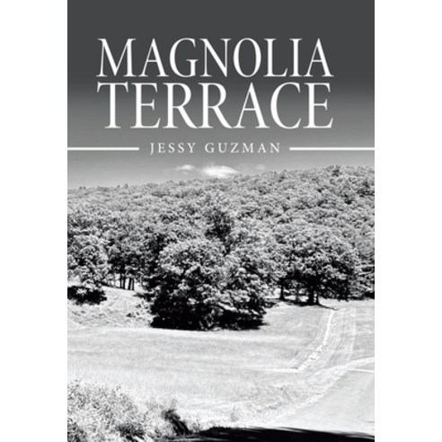 Magnolia Terrace Hardcover, Xlibris Us, English, 9781664147737