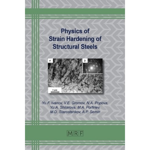 (영문도서) Physics of Strain Hardening of Structural Steels Paperback, Materials Research Forum LLC, English, 9781644902769