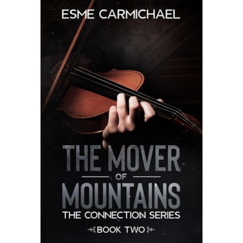 The Mover of Mountains Paperback, Nielsen ISBN Agency for UK ..., English, 9781838327224