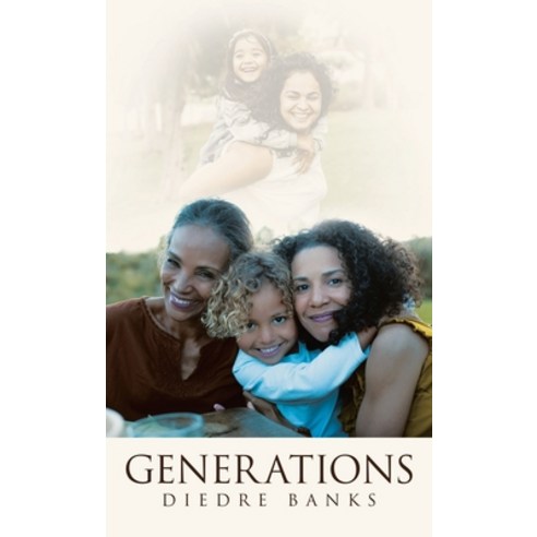 (영문도서) Generations Hardcover, WestBow Press, English, 9798385017751