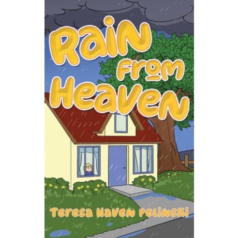 (영문도서) Rain From Heaven Hardcover, Readersmagnet LLC, English, 9798890915689