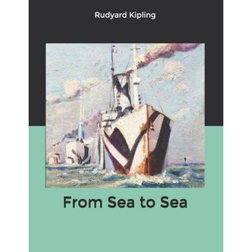 From Sea to Sea Paperback, Independently Published, English, 9798602188691