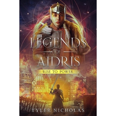 (영문도서) Legends of Aidris: Rise to Power Paperback, Independently Published, English, 9798391580010