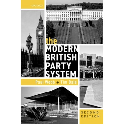 (영문도서) The Modern British Party System Paperback, Oxford University Press, USA, English, 9780199217243