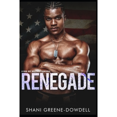 (영문도서) Renegade: A Bad Boy Military Romance Paperback, Independently Published, English, 9798503699760