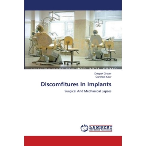 (영문도서) Discomfitures In Implants Paperback, LAP Lambert Academic Publis..., English, 9783659637865