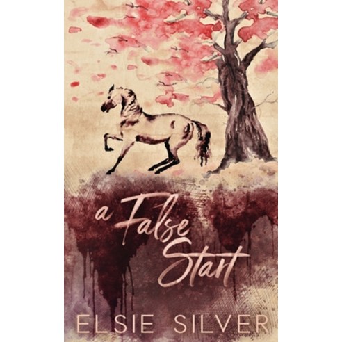 (영문도서) A False Start (Special Edition) Paperback, Elsie Silver, English, 9781959285946