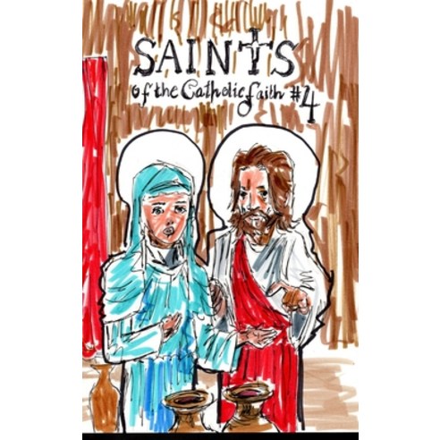 Saints of the Catholic Faith #4 Hardcover, Blurb, English, 9781034801313