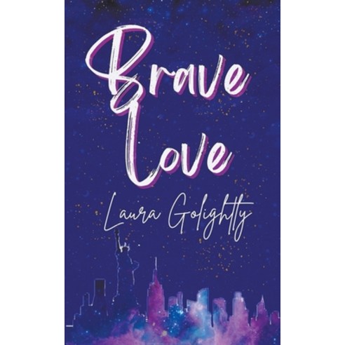 (영문도서) Brave Love Paperback, Laura Golightly, English, 9798223559061