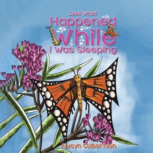 Look What Happened While I Was Sleeping Paperback, Austin Macauley