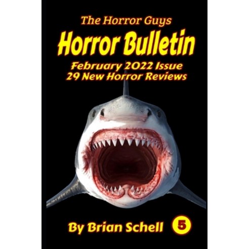(영문도서) Horror Bulletin Monthly February 2022 Paperback, Independently Published, English, 9798410085748