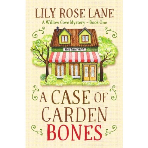 (영문도서) A Case of Garden Bones: A Small Town Cozy Mystery Paperback, Independently Published, English, 9798422454129
