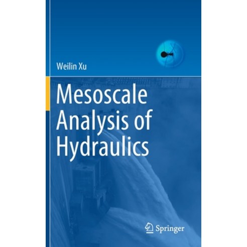 Mesoscale Analysis of Hydraulics Hardcover, Springer, English, 9789811597848